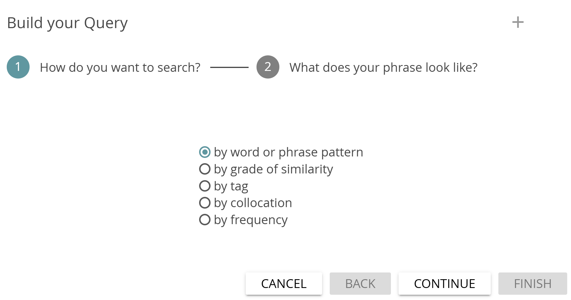 image shows the BUILD QUERY feature in CATMA: How do you want to search?